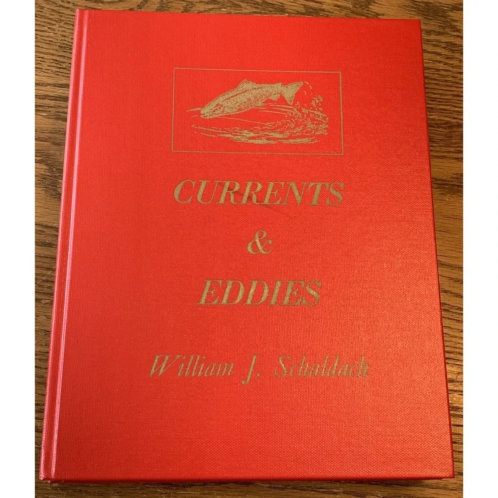 1970 Coverts & Casts & Currents & Eddies 2 Volumes William‎ Schaldach Hardcover